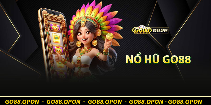 Nổ hũ Go88
